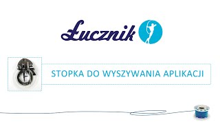 Stopka do wyszywania aplikacji Łucznik [upl. by Llednohs]