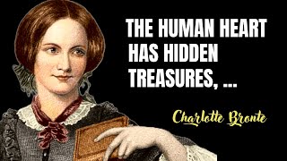 Charlotte Brontë  Best Quotes and Interesting Facts Everyone Should Know [upl. by Yelha]