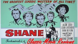 Classic Movie Reviews Shane 1953 [upl. by Nysila219]