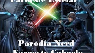 Faroeste Estelar  Paródia Faroeste Caboclo  Star Wars [upl. by Georas]