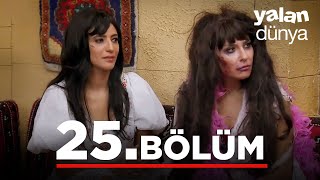 Yalan Dünya 25 Bölüm [upl. by Etka928]