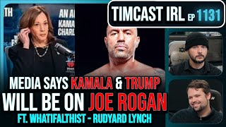 Kamala AND Trump Reportedly Joining Joe Rogan Claims Media wWhatIfAltHist  Timcast IRL [upl. by Kieger]