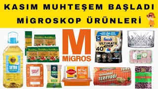 MİGROS KASIM FIRSATLARI BAŞLADI  MİGROSKOP KATALOĞI  KAHVALTILIK ÜRÜNLER  TEMİZLİK ÜRÜNLERİ [upl. by Allyn741]