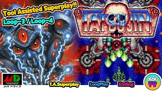 【GENESIS】 Truxton Loop 3 Loop 4 ■ TAS  Hard  NomissClear ■ JPN ■ No0108 [upl. by Grubman]