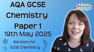 The Whole of AQA GCSE Chemistry Paper 1  19th May 2025 [upl. by Enyahs424]