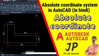 Absolute coordinate system in AutoCAD in hindi  AutoCAD  Mechanical design software [upl. by Ydnarb]