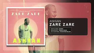 Ashvan  Zare Zare  OFFICIAL TRACK اشوان  ذره ذره [upl. by Teews]