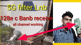 5G FILTER LNB 128e C band full ok working [upl. by Chadbourne]