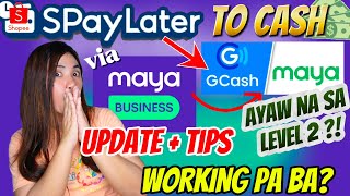 HOW TO CASH OUT SPAYLATER TO MAYA amp GCASH VIA MAYA BUSINESS LEVEL 2 ACCOUNT  WORKING PA BA  TIPS [upl. by Sierra]