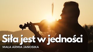 Siła jest w jedności  Mała Armia Janosika dla Jana Pawła II OFFICIAL VIDEO [upl. by Hilary154]