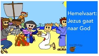 Hemelvaart Jezus gaat naar God [upl. by Odiug]