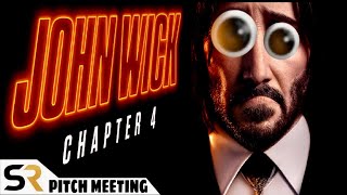 John Wick Chapter 4 Pitch Meeting [upl. by Letnahs]