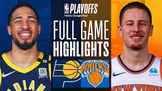 6 PACERS at 2 KNICKS  FULL GAME 7 HIGHLIGHTS  May 19 2024 [upl. by Ymme]