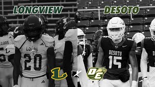 TXHSFB 6 Desoto vs Longview UPSET ALERT REGIONAL FINALS 2024 Texas High School Football Playoffs [upl. by Tigges]