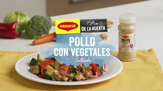 Pollo con Vegetales Salteados MAGGI  Recetas Nestlé CAM [upl. by Droflim]