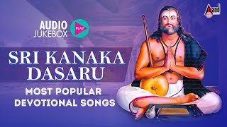 KANAKADASARA Most Popular Songs  Kanakadasa Jayanthi Special Audio Jukebox anandaudiodevotional [upl. by Anahsal365]