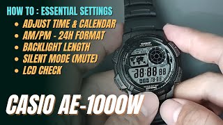 How To Set Casio AE1000W Adjust Time Date 1224H Backlight Silent LCD Check AE1000W AE1000 [upl. by Liponis]