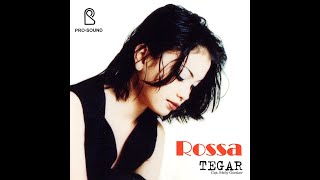 Rossa  Tegar  Composer  Melly Goeslaw 1999 CDQ [upl. by Demmahum557]