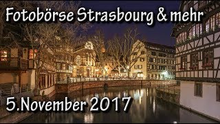 Fotobörse Strasbourg amp mehr  für den Terminkalender [upl. by Wrennie885]