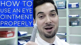 How To Use Eye Ointment  How To Apply Ointment To The Eyes  How To Administer An Eye Ointment [upl. by Assiron]