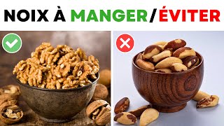 4 Noix Que Vous Devriez Manger et 4 Que Vous Ne Devriez Pas [upl. by Adnahsam]