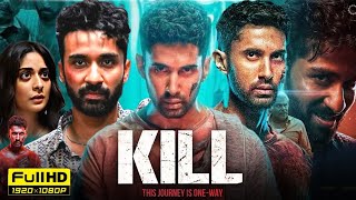 Kill Full Hindi Movie 2024  Lakshya Lalwani Raghav Juyal Tanya Maniktala  HD Facts amp Reviews [upl. by Ellenhoj]