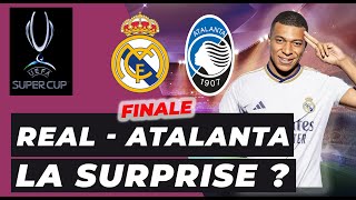 Supercoupe  REAL MADRID en danger face a l’ATALANTA [upl. by Kurr]