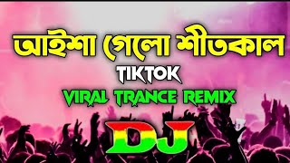 Aisha Gelo Shit Kal  Dj Tiktok Viral Trance Remix 2024  djsujoy [upl. by Ecnarual]