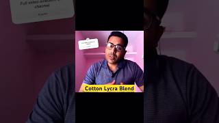 Cotton lycra blend kya hota hai cottonblend cottonlycrablend [upl. by Rep]