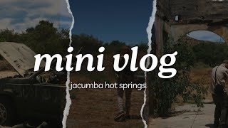 jacumba hot springs  mini vlog [upl. by Yenruoj206]