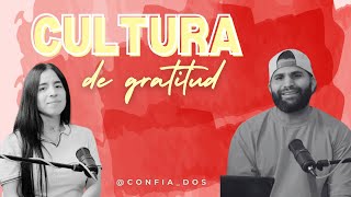 Confiados “Cultura de Gratitud” 80 [upl. by Larkin]