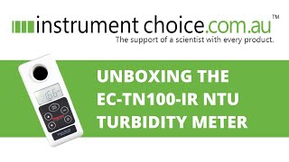 Unboxing the ECTN100IR NTU Turbidimeter [upl. by Caddaric]