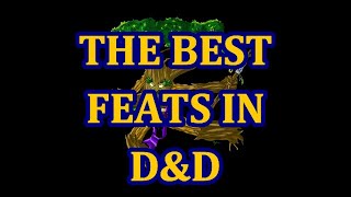 The Best Feats in DampD [upl. by Noroj]