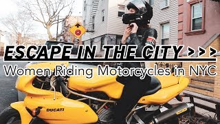 ESCAPE IN THE CITY  Women Riding Motorcycles in NYC EP02 Scarlett [upl. by Sergu426]