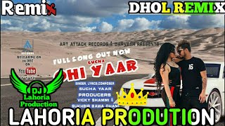 Ohi Yaar Dhol Remix Such Yaar Ft Dj Lahoria Production New Punjabi Song 2021 [upl. by Eednus]