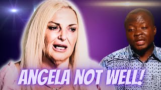 90 Day Fiancé Angela Deem Not Well Struggling Big Time After Michael Ilesanmi Shocker [upl. by Echo]