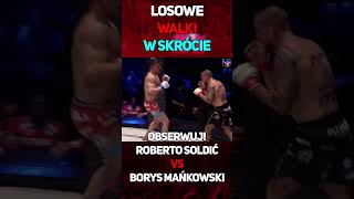 Soldić VS Mańkowski  W Skrócie shorts soldić mańkowski famemma walka [upl. by Aisirtap]