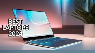 Top 10 Best Laptops for 2024 [upl. by Nilyac]