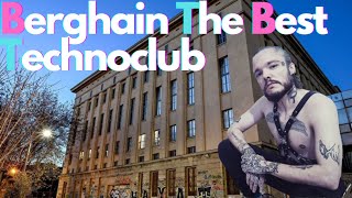 79 Berghain The Best Technoclub In The World [upl. by Eico285]