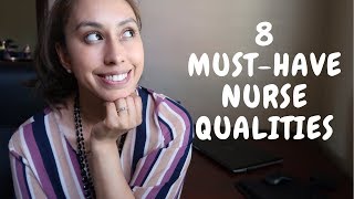 8 Top QUALITIES of a SUCCESSFUL NURSE [upl. by Emmaline]