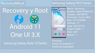 Recovery y Root  Android 11 One UI 3X  Samsung Galaxy Note 10 Series [upl. by Nirak]