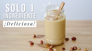 💚 La MEJOR receta de MANTEQUILLA MANI NATURAL CASERA  CREMA DE CACAHUETE 😱 Solo 1 Ingrediente [upl. by Algy165]