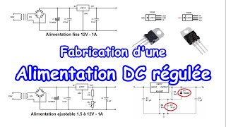 EP 09  Fabrication dune alimentation régulée [upl. by Dronski]