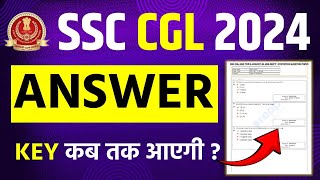 SSC CGL 2024 Tier 1 Answer Key kab AayegiSSC CGL 2024 Answer Key DateSSC CGL 2024 Answer Key [upl. by Imre644]