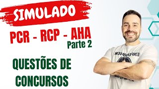 SIMULADO  RCP  PCR  AHA Questões de concursos Parte II [upl. by Ahsyad]