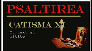 Psaltirea  Catisma 11 Psalmii 7784 [upl. by Laszlo]