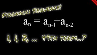 3 WAYS to find the Nth term of Fibonacci Sequence [upl. by Irbmac]