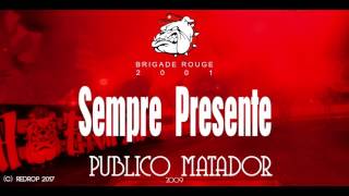 Brigade Rouge  Sempre presente [upl. by Necaj]