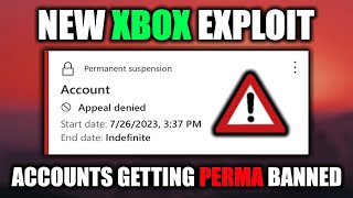 WARNING People Can Now PERMA BAN Your Account With This NEW Xbox Exploit [upl. by Itsirhc]