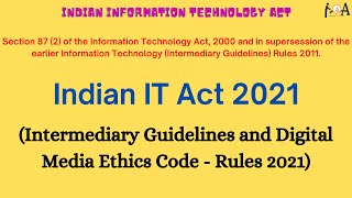 Information Technology Act 2021Digital Media Ethics Code IT Act Guidelines For Social Media amp OTT [upl. by Alliuqet]